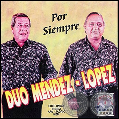 POR SIEMPRE - DÚO MÉNDEZ LÓPEZ - Año 1997